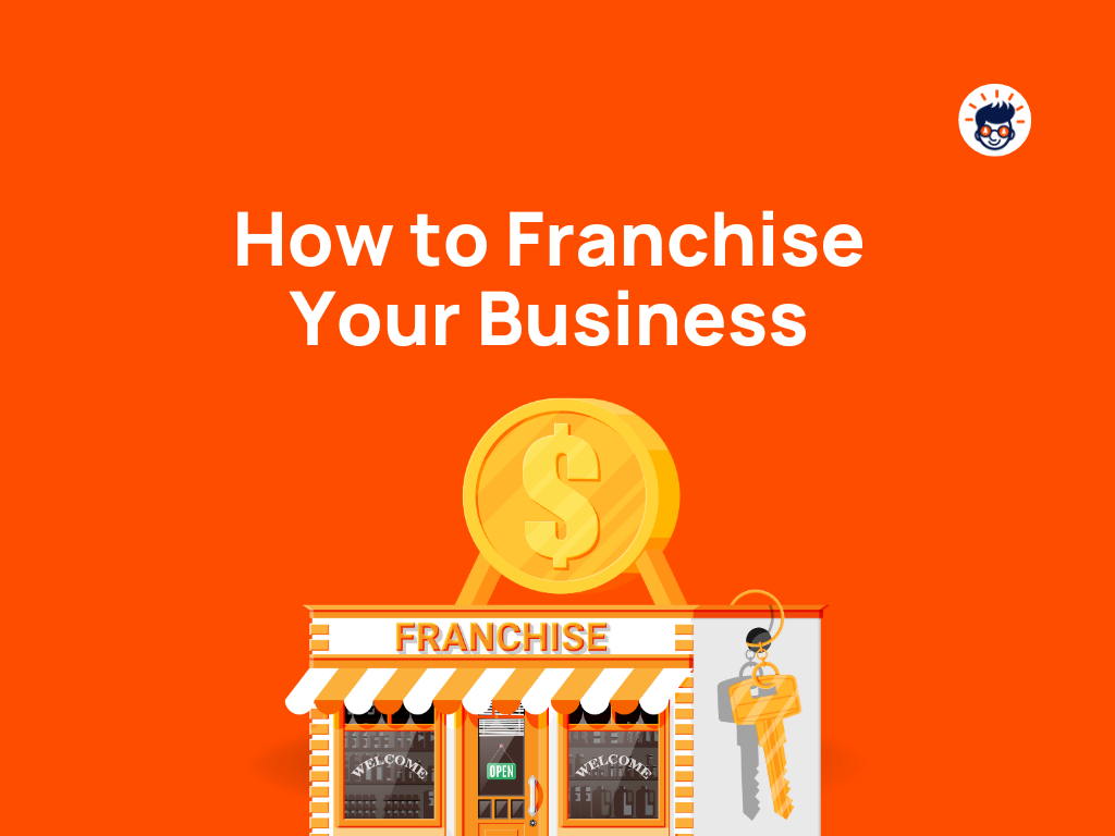 How to Franchise Your Business and Multiply Your Success: Expert Tips ...