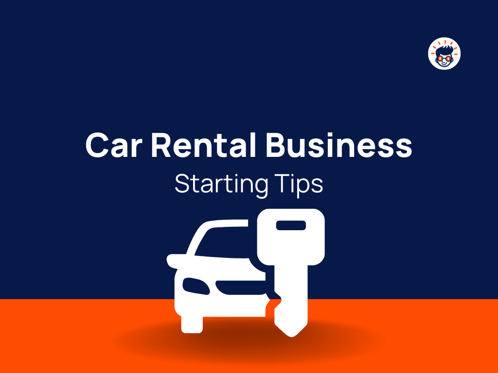 What Do I Need To Start A Car Rental Business