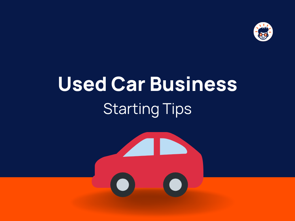 how-to-start-used-car-business-10-steps-thebrandboy-com