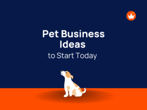Pet Business Ideas To Start Today