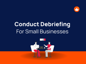 Conduct Debriefing For Small Business