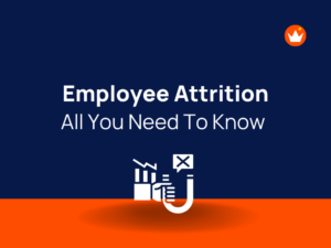 Employee Attrition All You Need To Know