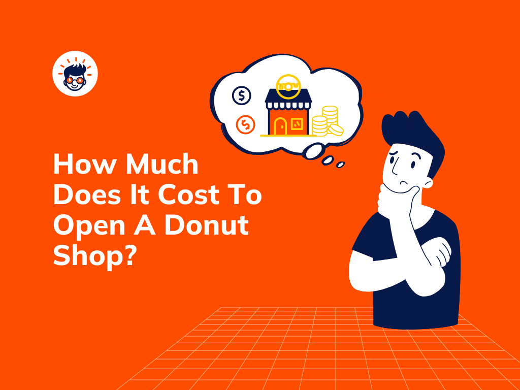 how-much-does-it-cost-to-open-a-donut-shop