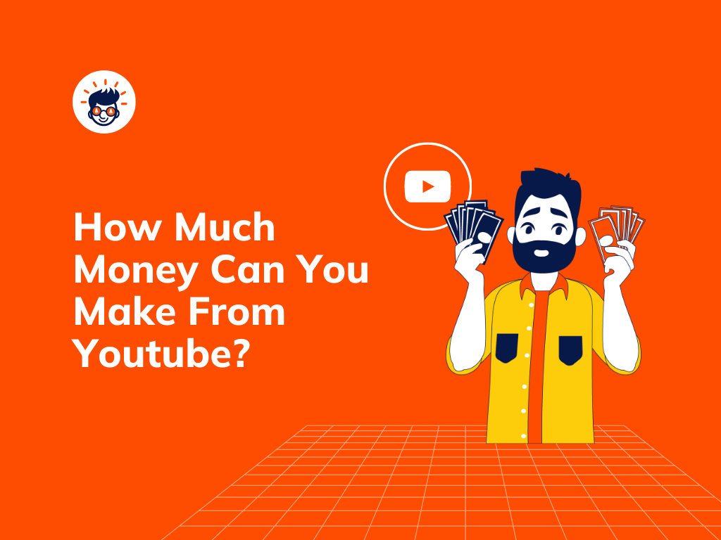 how-much-money-can-you-make-from-youtube