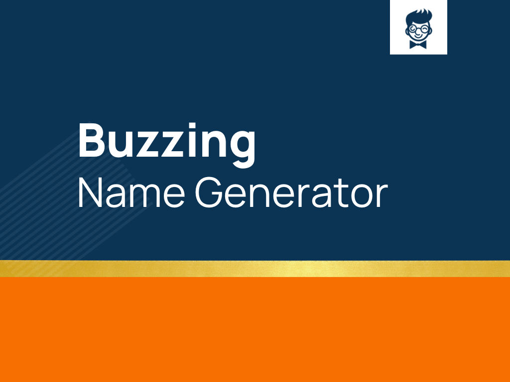 Buzzing Name Generator
