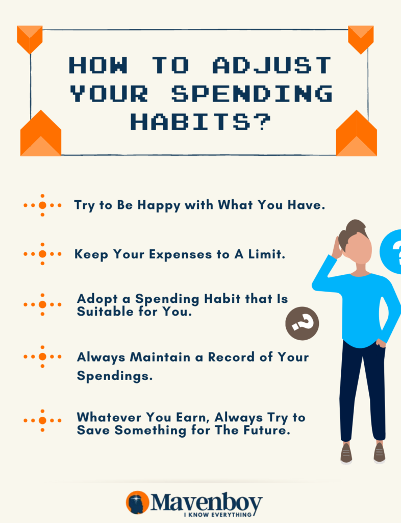 Adjust your spending habits
